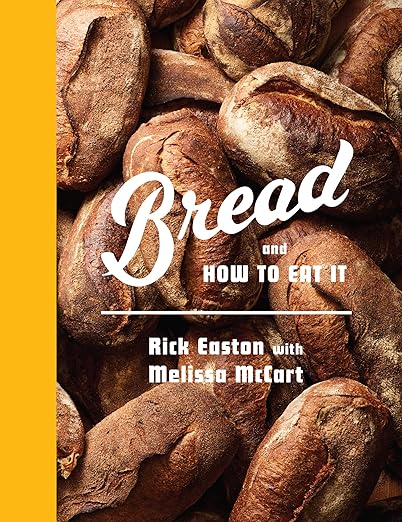 Book - Bread And How To Eat It