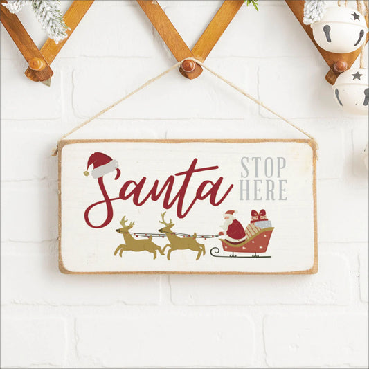 Hanging Decor Sign - Santa Stop Here