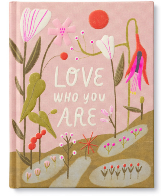 Love Who You Are Book