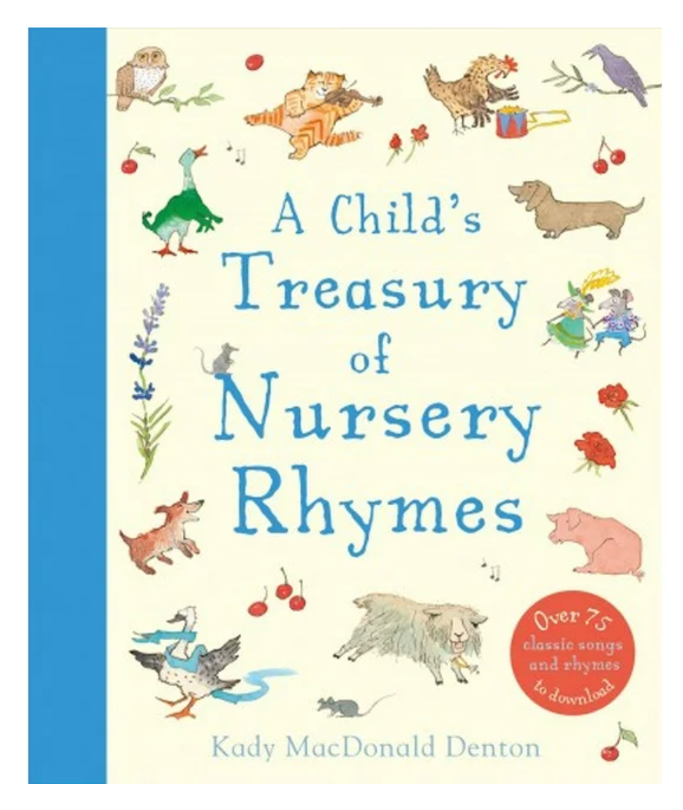 A Child's Treasury Of Nursery Rhymes