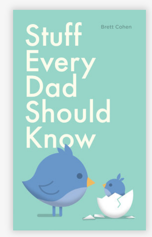 Stuff Every Dad Should Know