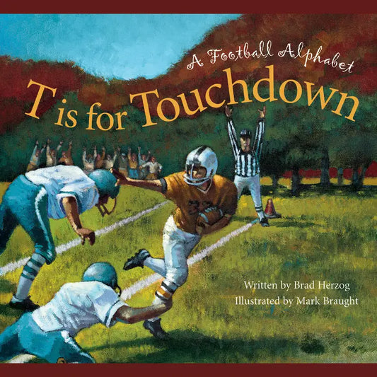 T Is For Touchdown Book