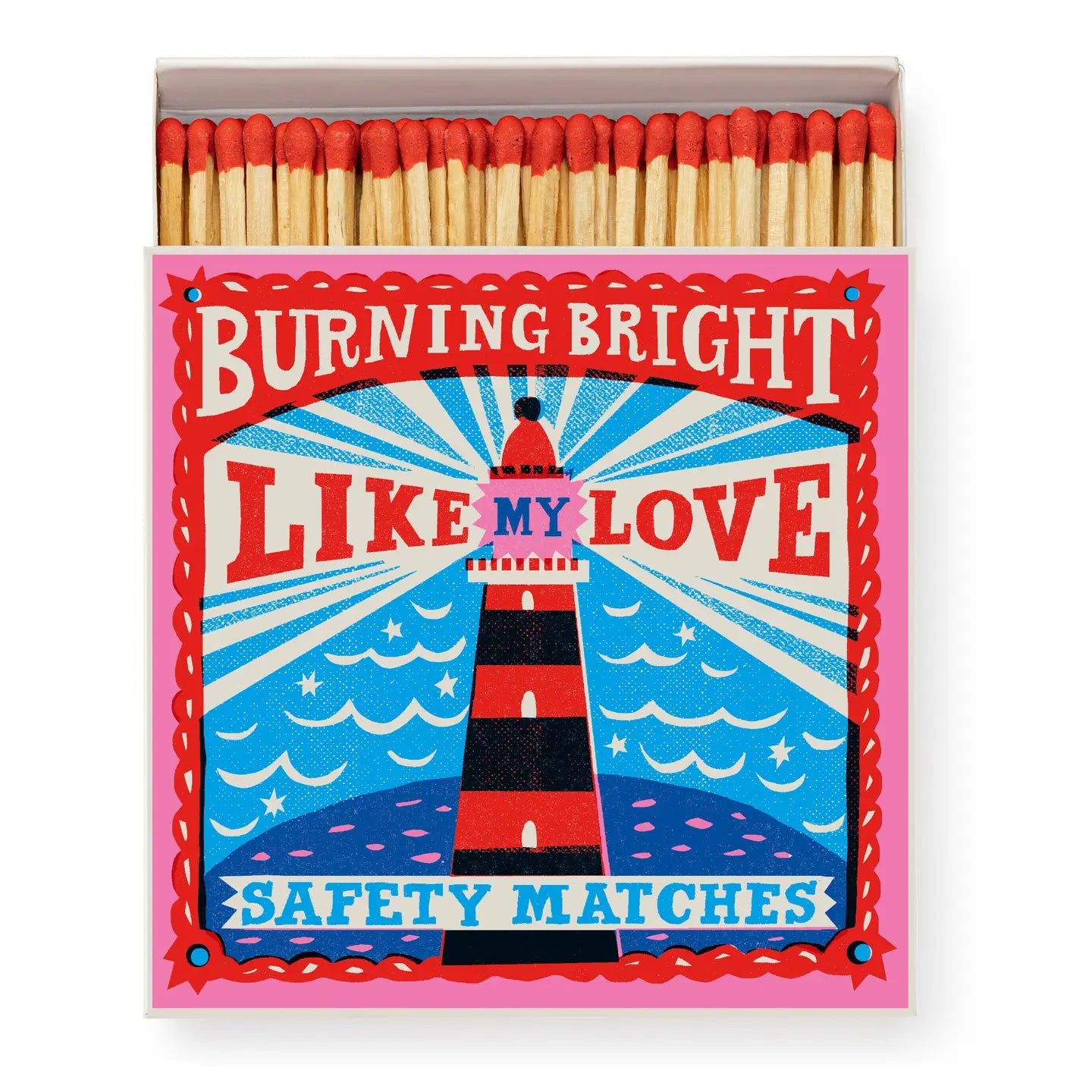 Burning Bright Matches