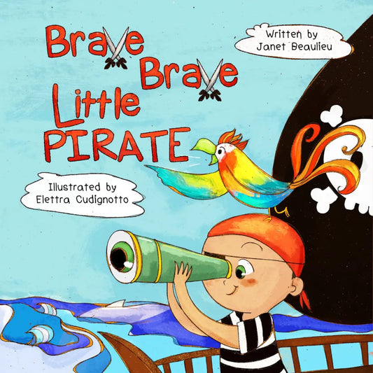 Brave Brave Little Pirate Book