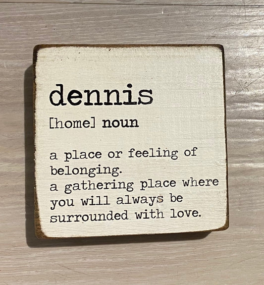 Dennis Definition Rustic Block