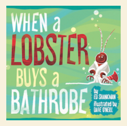 When a Lobster Buys a Bathrobe Book